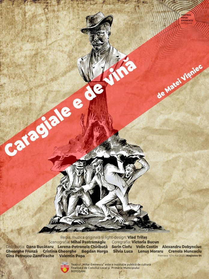 Caragiale e de vina - premiera