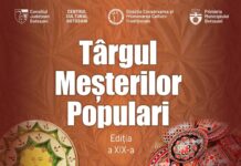 Târgul Meșterilor Populari – ediția a XIX-a